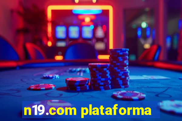 n19.com plataforma